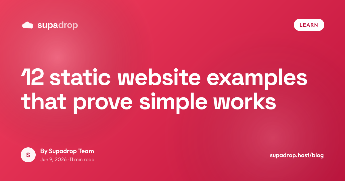 12 Static Website Examples That Prove Simple Works - Supadrop Blog